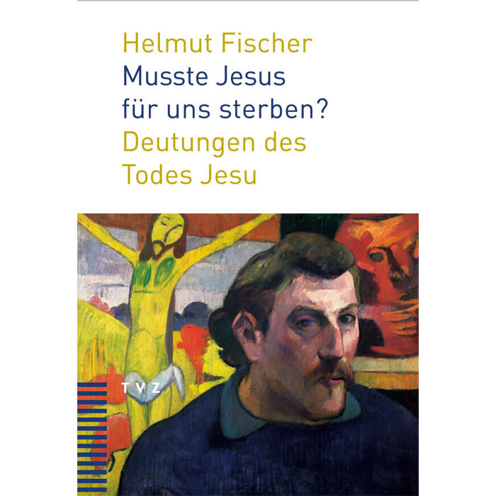 Musste Jesus für uns sterben? - Taschenbuch