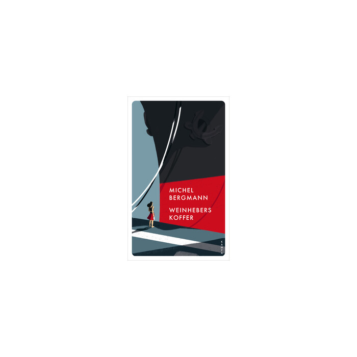 Michel Bergmann: Weinhebers Koffer - Taschenbuch