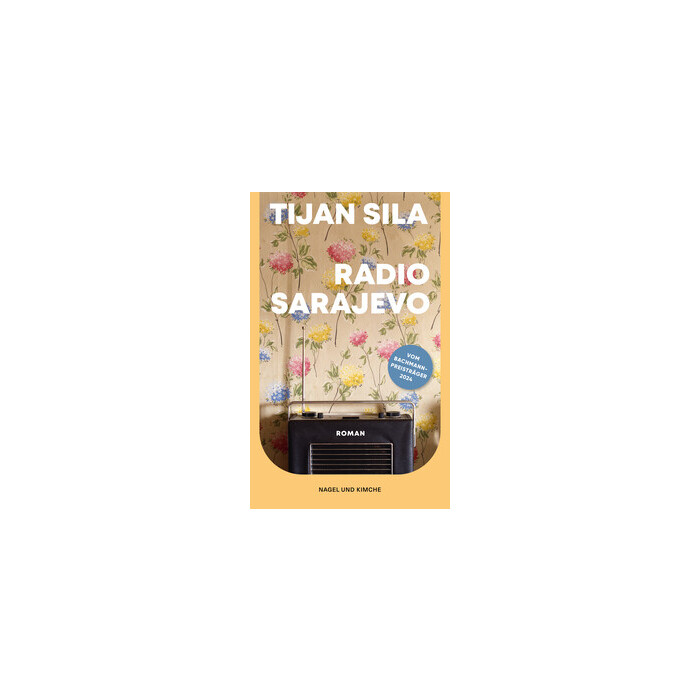 Tijan Sila: Radio Sarajevo - Taschenbuch