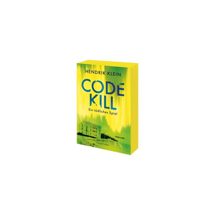 Hendrik Klein: Code Kill - Ein tödliches Spiel - Taschenbuch