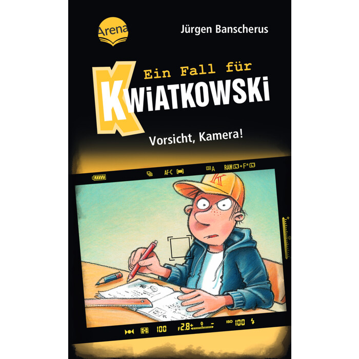 Jürgen Banscherus: Ein Fall für Kwiatkowski (31). Vorsicht, Kamera! - gebunden