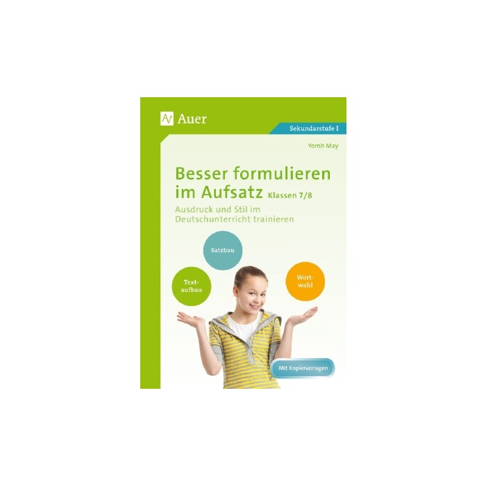Yomb May: Besser formulieren im Aufsatz Klassen 7/8 - geheftet