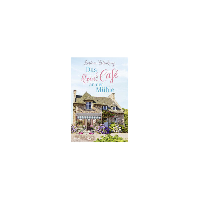 Barbara Erlenkamp: Das kleine Café an der Mühle - Taschenbuch