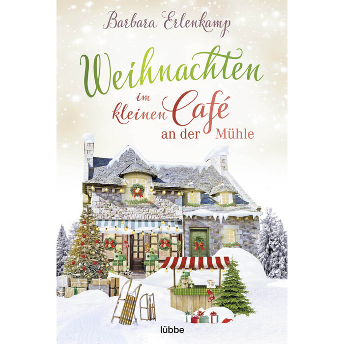 Barbara Erlenkamp: Weihnachten im kleinen Café an der Mühle - Taschenbuch
