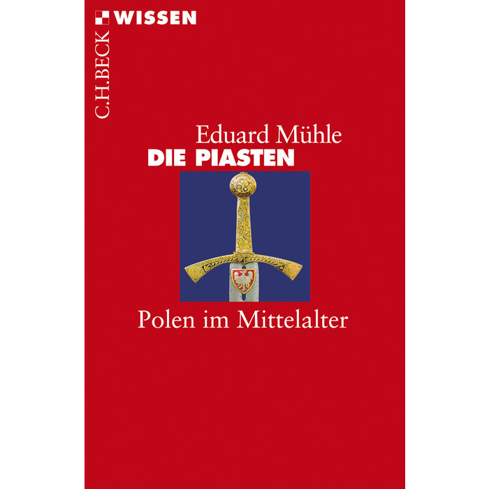 Eduard Mühle: Die Piasten - Taschenbuch