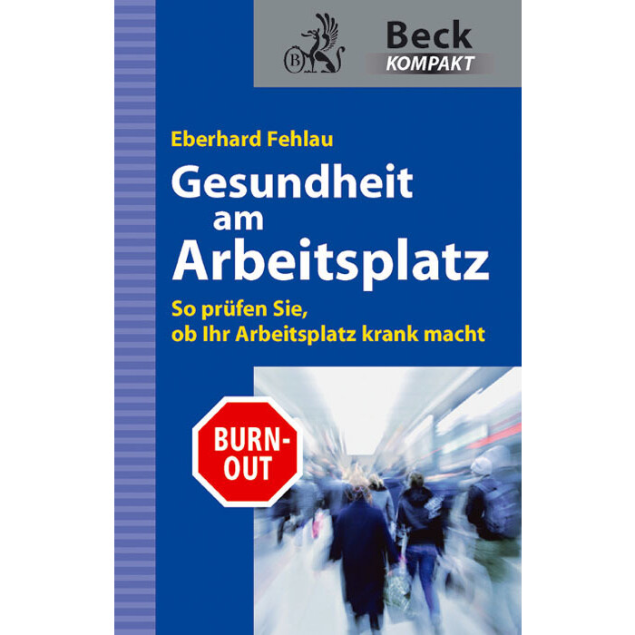 Gesundheit am Arbeitsplatz - Taschenbuch