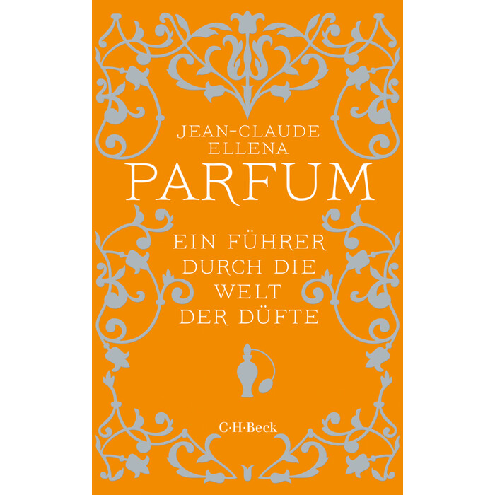 Jean-Claude Ellena: Parfum - Taschenbuch