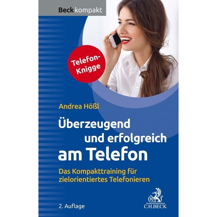 Überzeugend und erfolgreich am Telefon - Taschenbuch