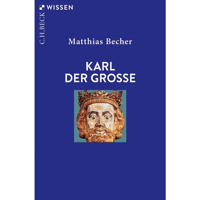 Matthias Becher: Karl der Große - Taschenbuch