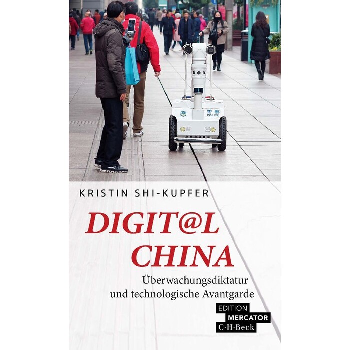 Kristin Shi-Kupfer: Digit@l China - Taschenbuch