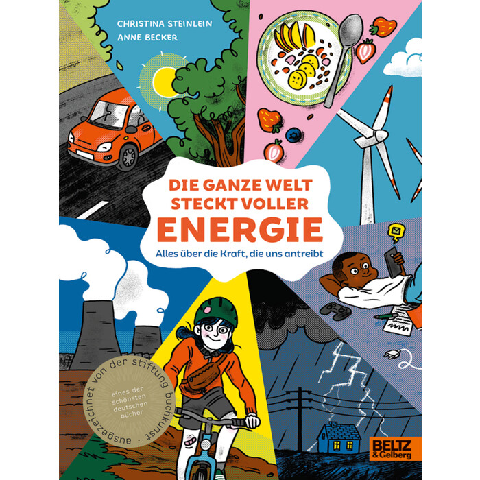 Anne Becker: Die ganze Welt steckt voller Energie - gebunden