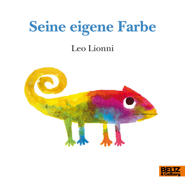 Leo Lionni: Seine eigene Farbe - gebunden