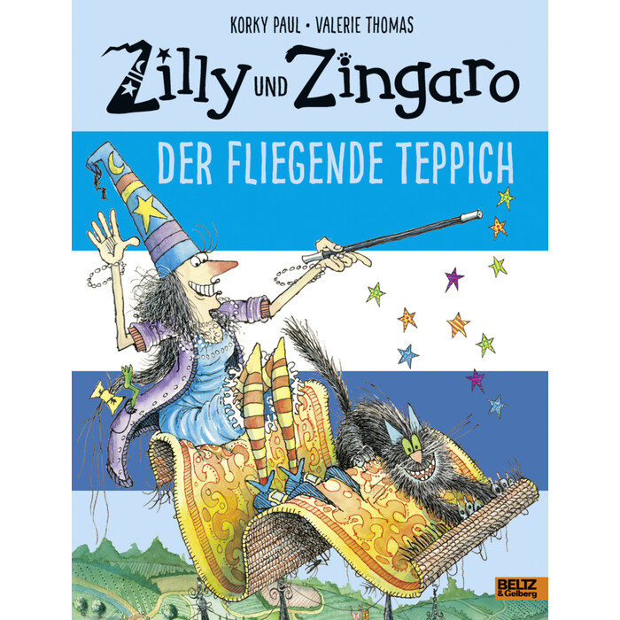 Korky Paul: Zilly und Zingaro - Der Fliegende Teppich - gebunden