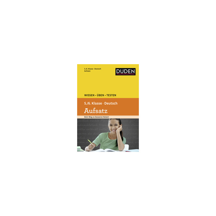 Elke Spitznagel: Duden Deutsch - Aufsatz 5./6. Klasse - Taschenbuch