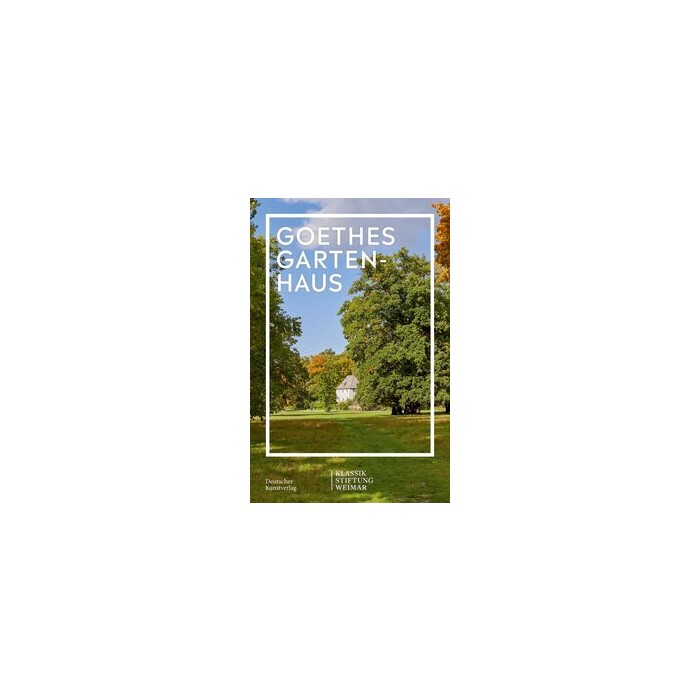 Goethes Gartenhaus - Taschenbuch