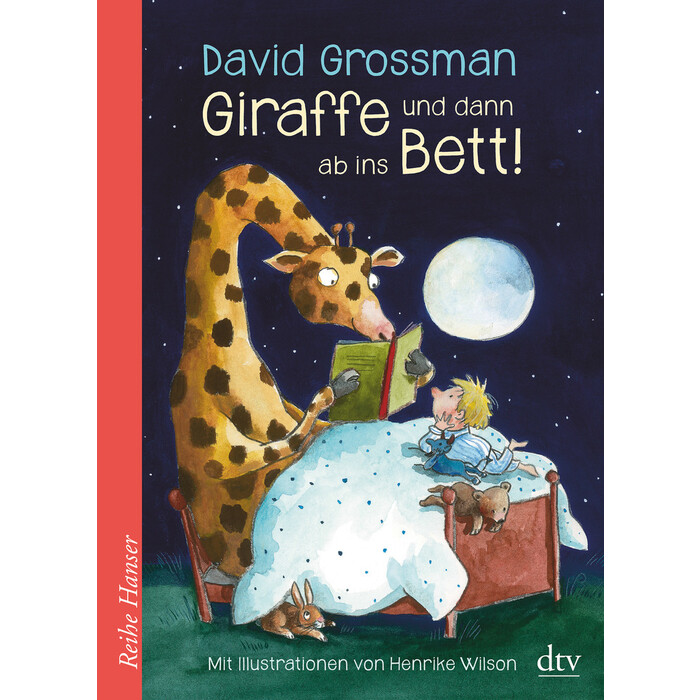 David Grossman: Giraffe und dann ab ins Bett! - Taschenbuch
