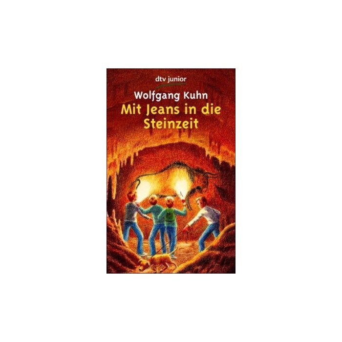 Wolfgang Kuhn: Mit Jeans in die Steinzeit - Taschenbuch