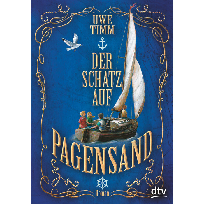 Uwe Timm: Der Schatz auf Pagensand - gebunden