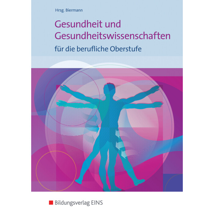 Gesundheit und Gesundheitswissenschaften für die berufliche Oberstufe - Taschenbuch
