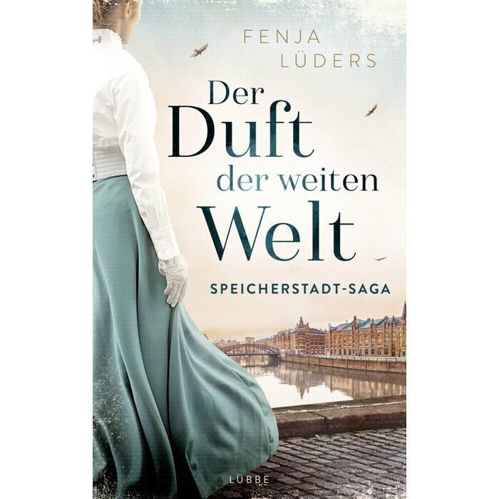 Fenja Lüders: Der Duft der weiten Welt - Taschenbuch
