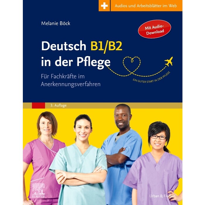 Hans-Heinrich Rohrer: Deutsch B1/B2 in der Pflege - Taschenbuch