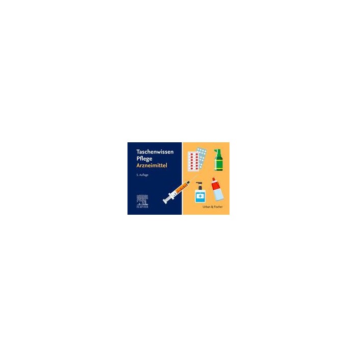 Taschenwissen Pflege Arzneimittel - Taschenbuch