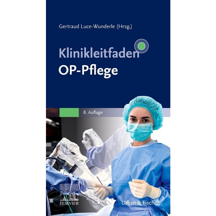 Klinikleitfaden OP-Pflege - Taschenbuch