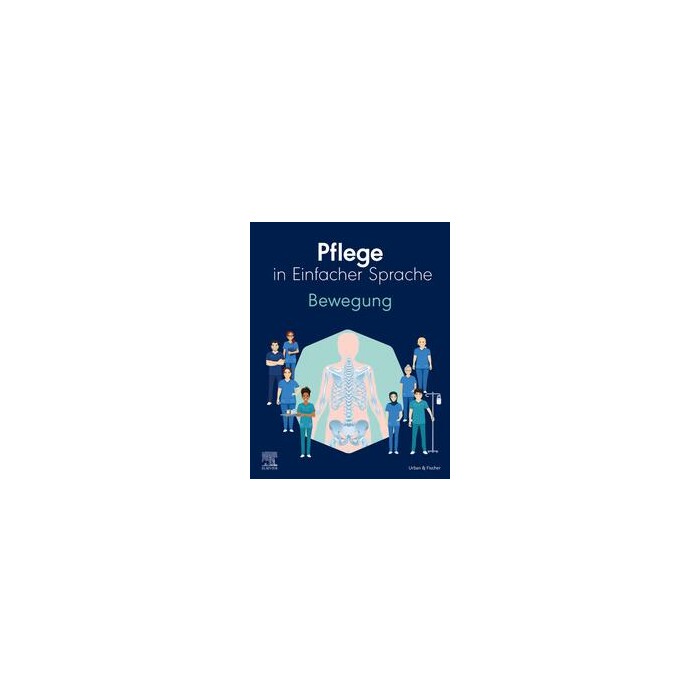 Pflege in Einfacher Sprache: Bewegung - Taschenbuch