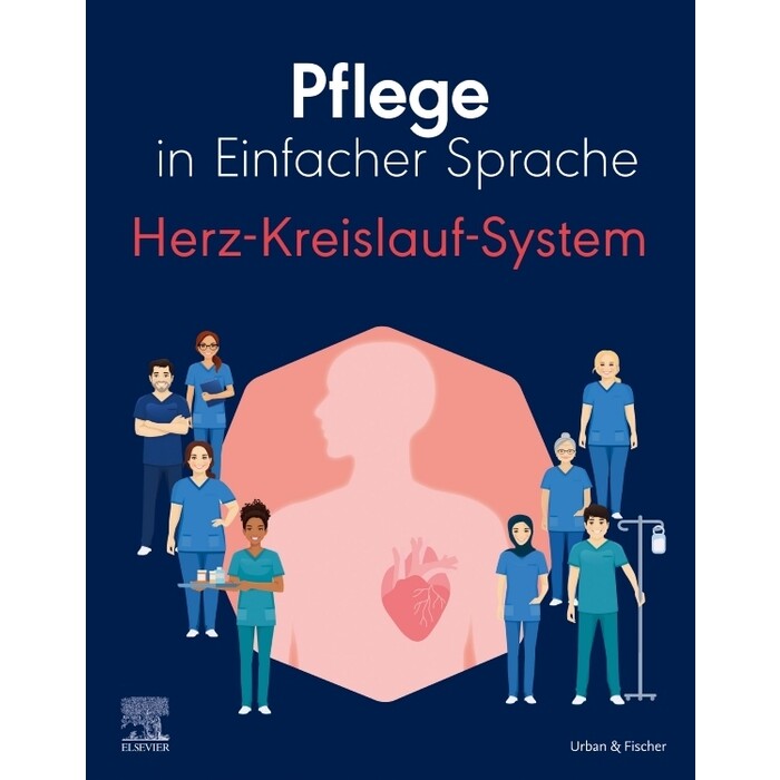 Pflege in Einfacher Sprache: Herz-Kreislauf-System - Taschenbuch