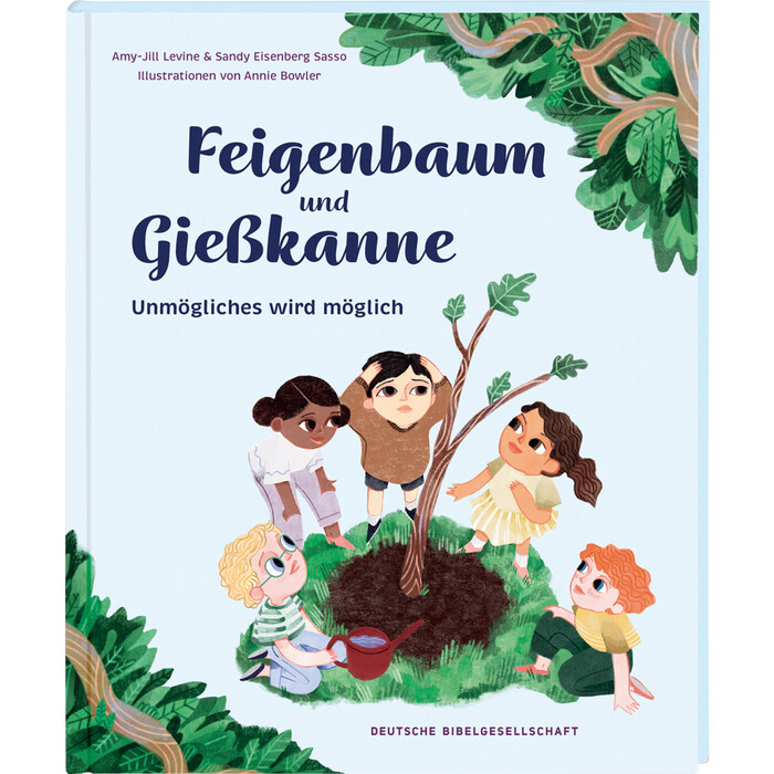 Sandy E. Sasso: Feigenbaum und Gießkanne - gebunden