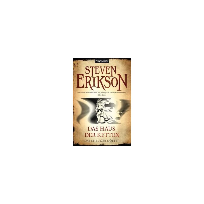 Steven Erikson: Das Spiel der Götter - Das Haus der Ketten - Taschenbuch