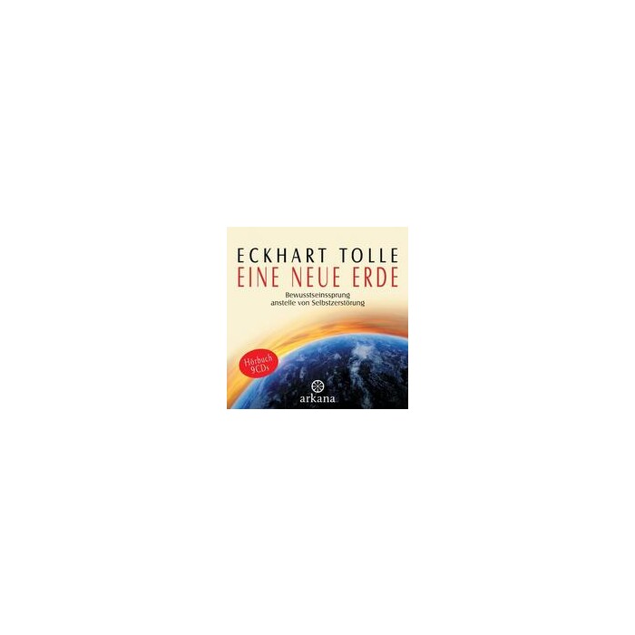Eckhart Tolle: Eine neue Erde, 1 Audio-CD - CD