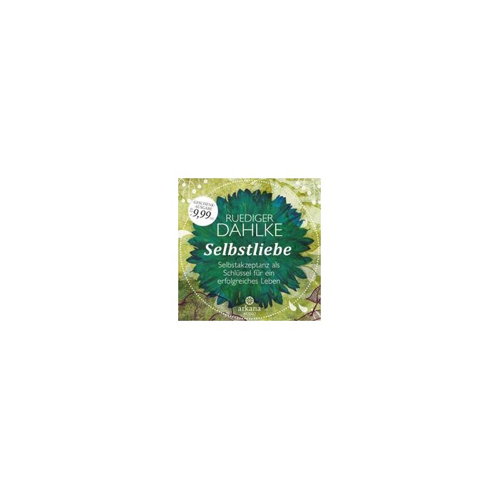Ruediger Dahlke: Selbstliebe, 1 Audio-CD - CD