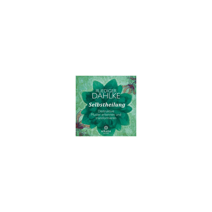 Ruediger Dahlke: Selbstheilung, 1 Audio-CD - CD