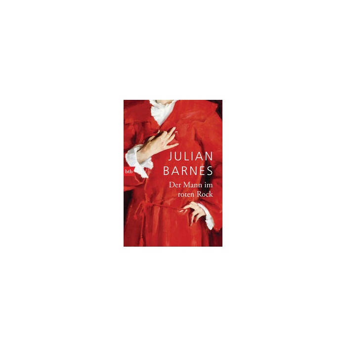 Julian Barnes: Der Mann im roten Rock - Taschenbuch