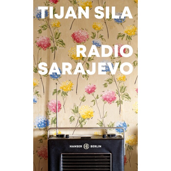 Tijan Sila: Radio Sarajevo - gebunden