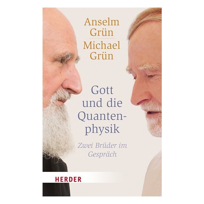 Michael Grün: Gott und die Quantenphysik - Taschenbuch