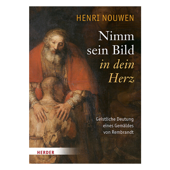 Henri J. M. Nouwen: Nimm sein Bild in dein Herz - gebunden