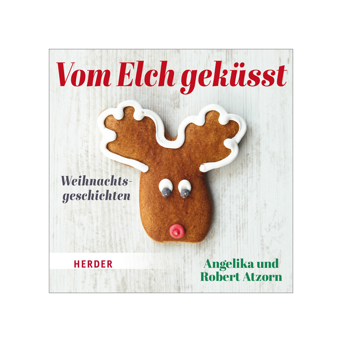 Robert Atzorn: Vom Elch geküsst. Weihnachtsgeschichten, 1 Audio-CD - CD