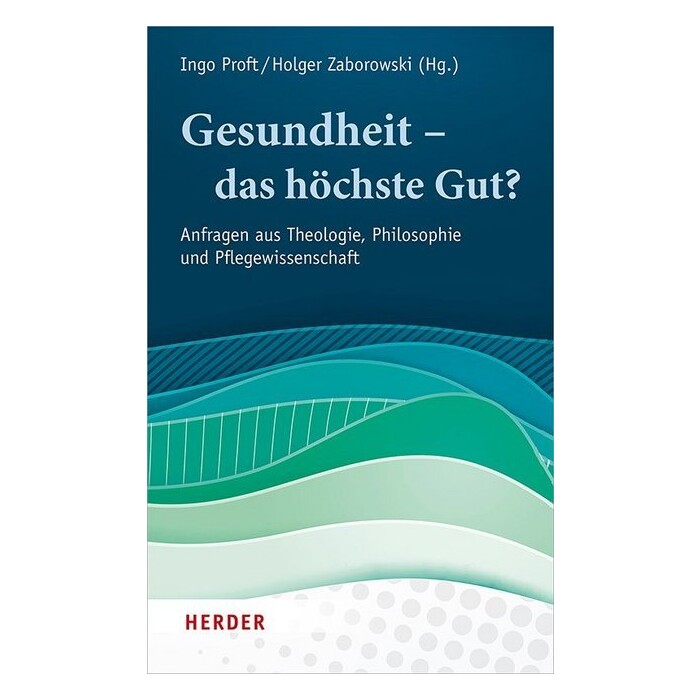 Gesundheit - das höchste Gut? - gebunden