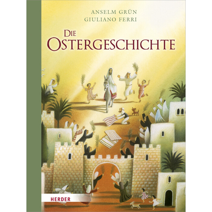 Anselm Grün: Die Ostergeschichte - gebunden