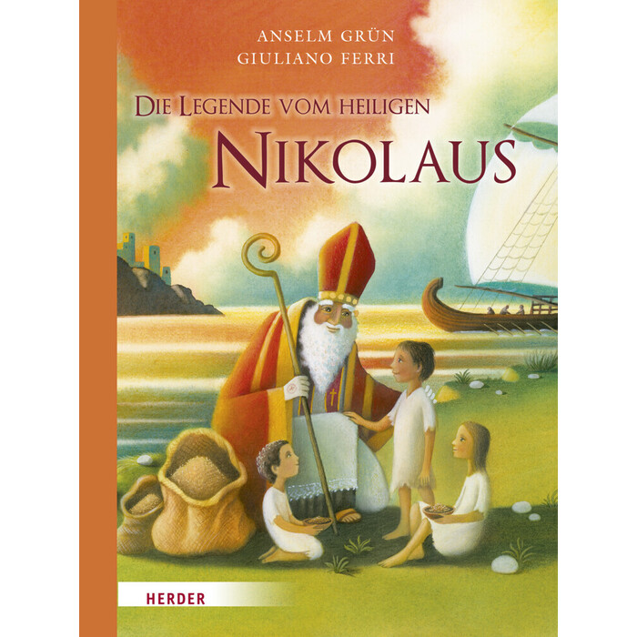 Anselm Grün: Die Legende vom heiligen Nikolaus - gebunden