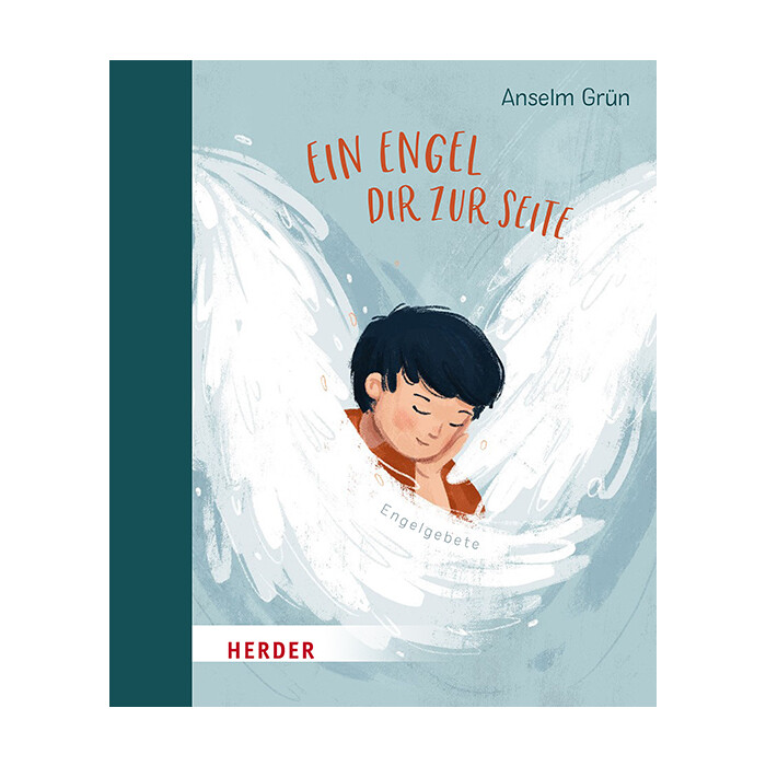 Anselm Grün: Ein Engel dir zur Seite - gebunden