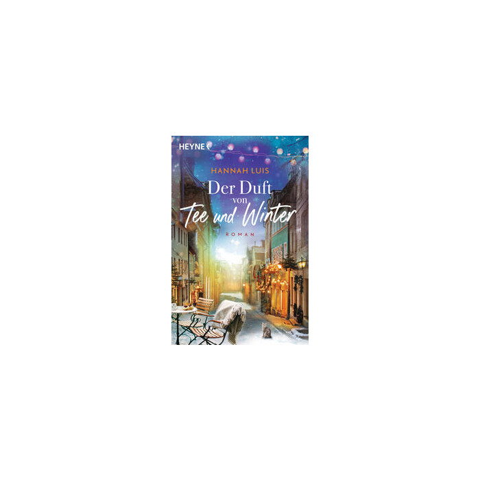 Hannah Luis: Der Duft von Tee und Winter - Taschenbuch