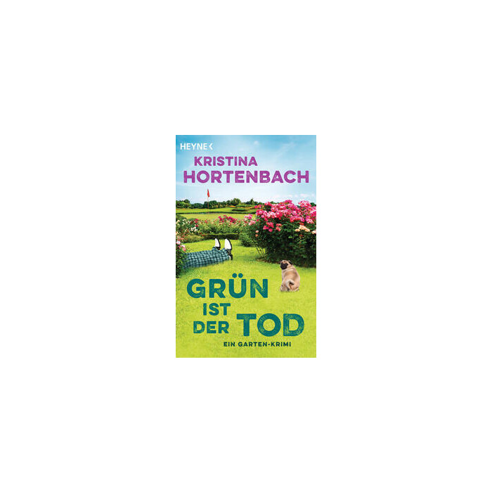 Kristina Hortenbach: Grün ist der Tod - Taschenbuch