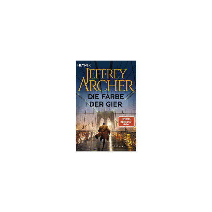 Jeffrey Archer: Die Farbe der Gier - Taschenbuch