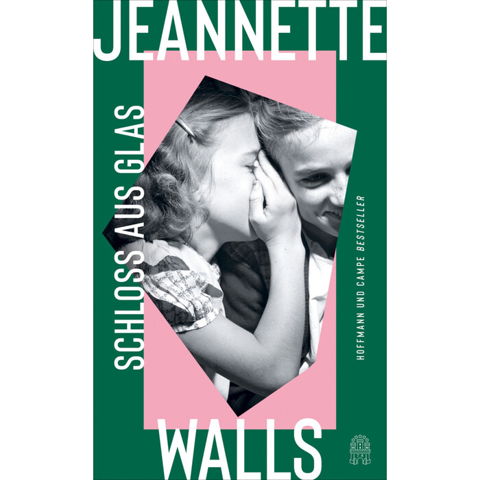 Jeannette Walls: Schloss aus Glas - gebunden
