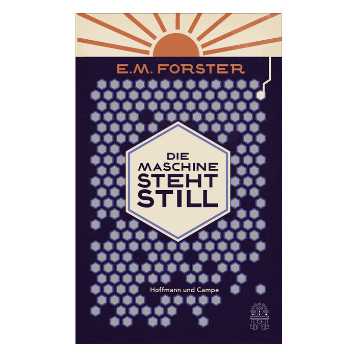 E. M. Forster: Die Maschine steht still - gebunden