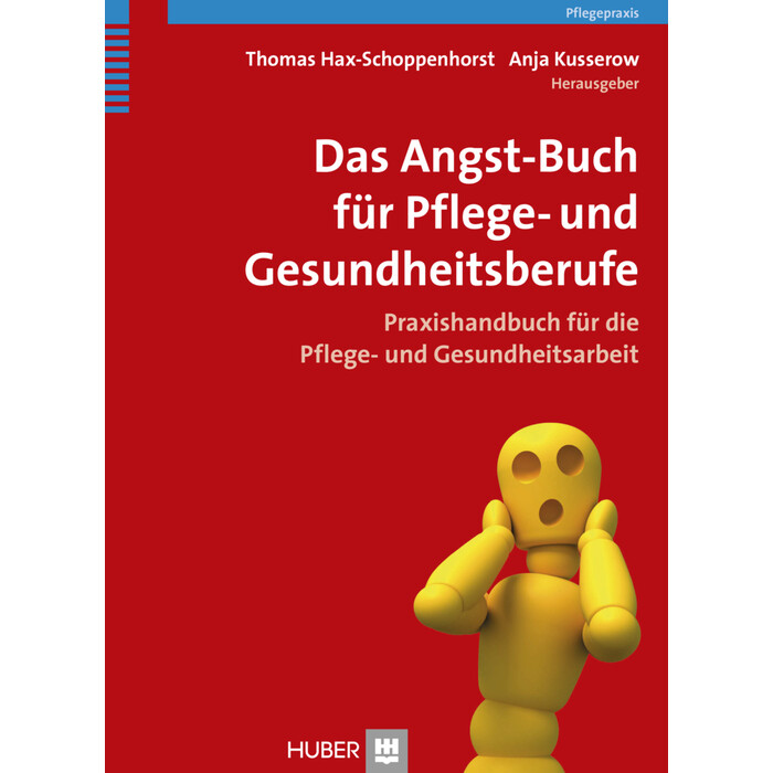 Das Angst-Buch für Pflege- und Gesundheitsberufe - Taschenbuch
