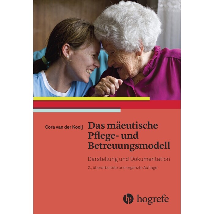 Cora van der Kooij: Das mäeutische Pflege- und Betreuungsmodell - Taschenbuch